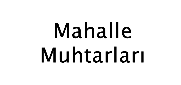 Mahalle Muhtarları